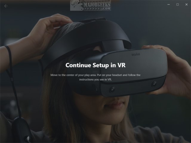 How to Fix 'Oculus Rift Setup in VR' Black Screen - MajorGeeks